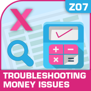 Z07-Troubleshooting Money Issues, Troubleshooting Money Issues, Financial Planning, Funding your business, Troubleshooting Money Issues, Troubleshooting Money Issues excel
